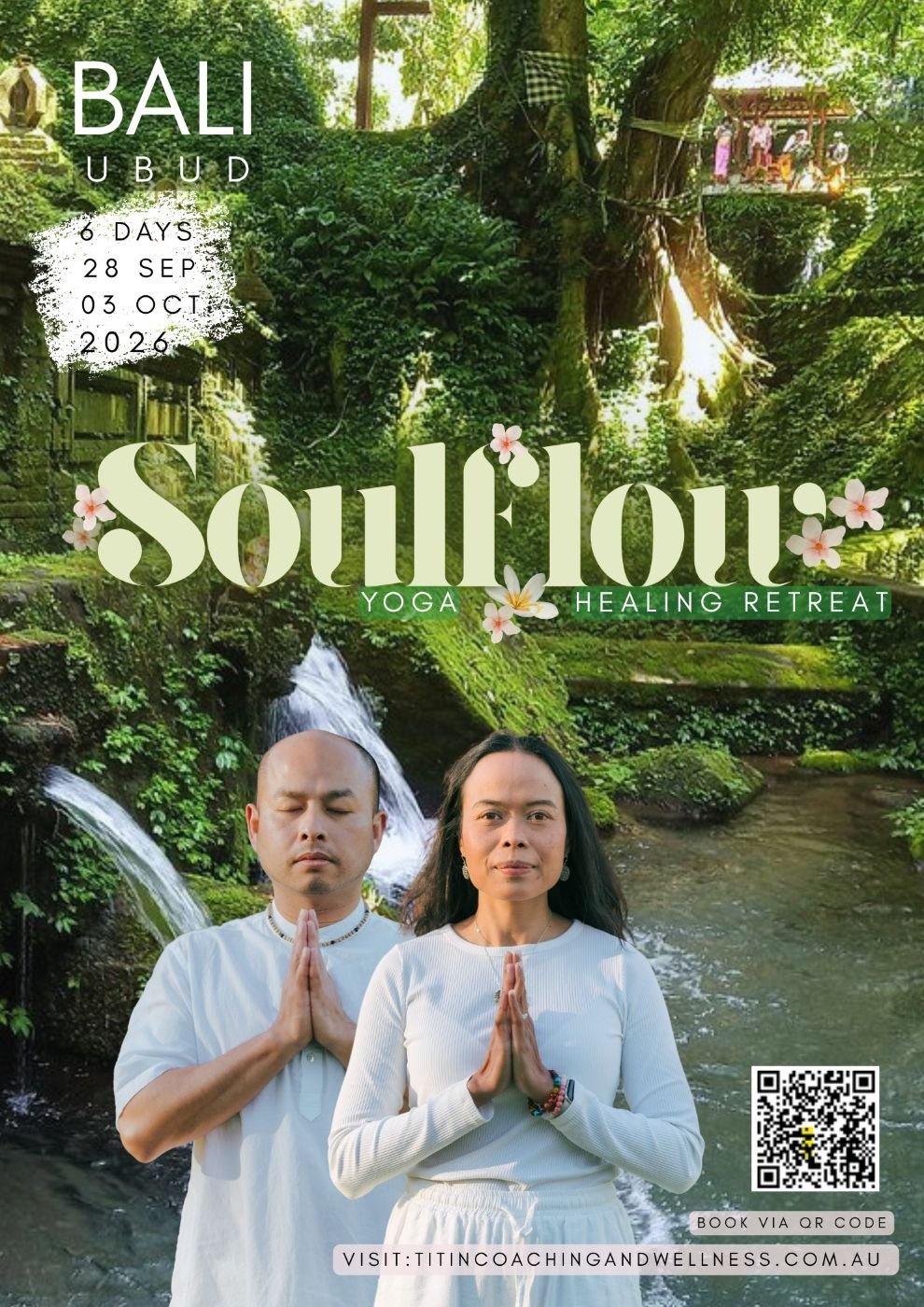 Soulflow Bali - Yoga and Healing Retreat